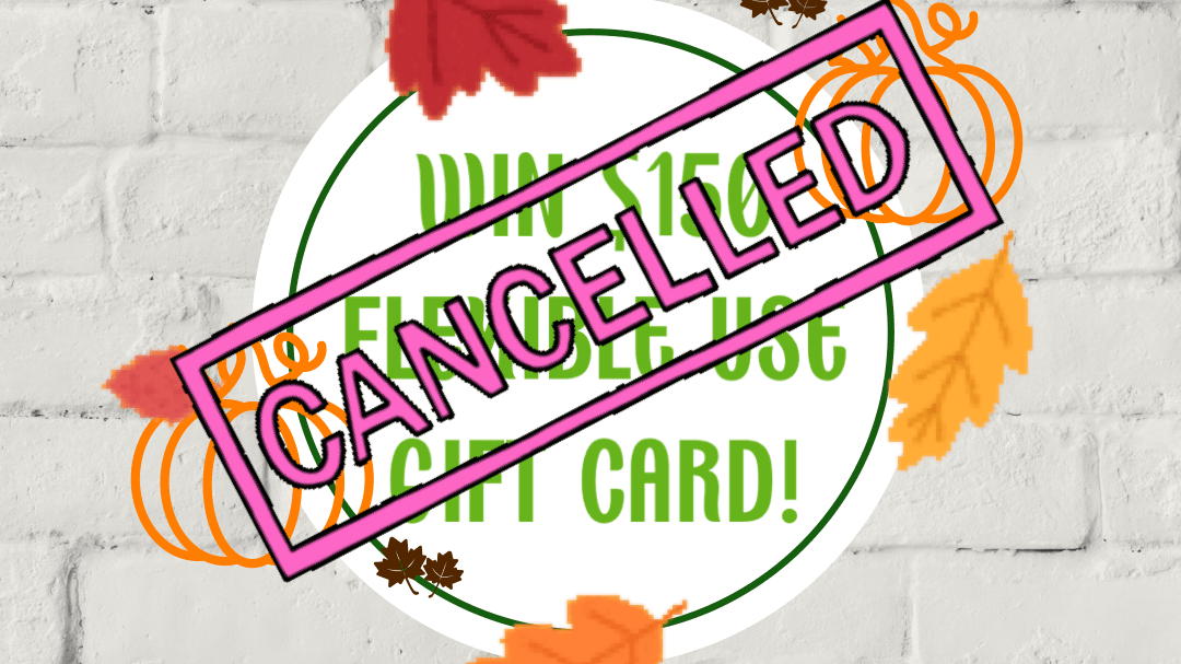 Our apologies for canceling the Autumn Wonder Raffle.